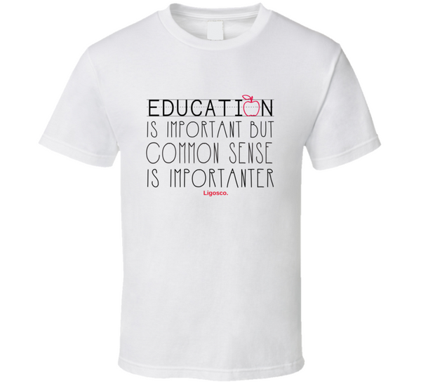 Education T Shirt