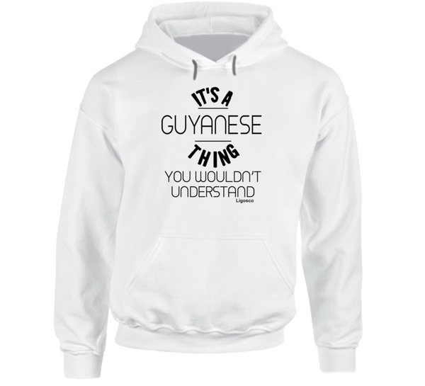 It's A Guyanese Thing Hoodie