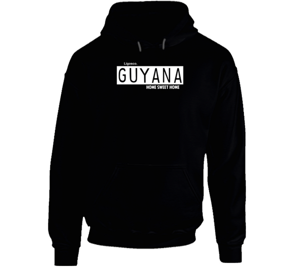 Guyana Home Sweet Home Hoodie