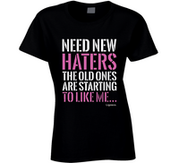 Need Ladies T Shirt