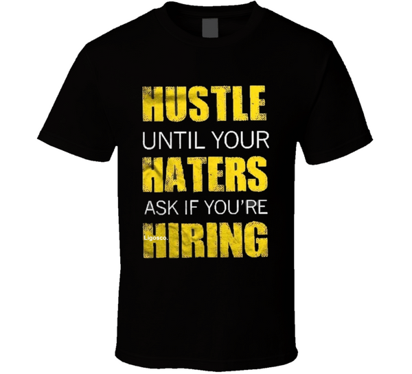 Hustle T Shirt