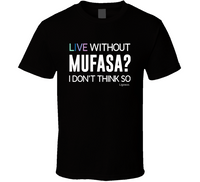 Dr. G Mufasa T Shirt