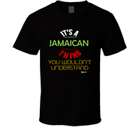 Jamaican Thing T Shirt