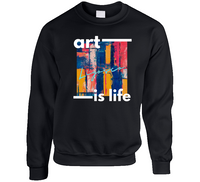 Art Is Life Crewneck Sweatshirt