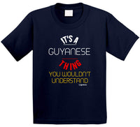 It's A Guyanese Thing T Shirt