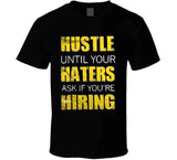 Hustle Ladies T Shirt