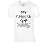 It's A Plaisance Thing Hoodie