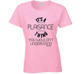 It's A Plaisance Thing Hoodie