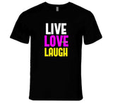 Live Love Laugh Hoodie