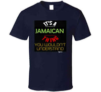 Jamaican Thing T Shirt