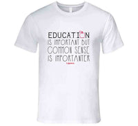 Education T Shirt