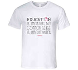 Education T Shirt