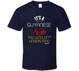 It's A Guyanese Thing T Shirt