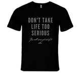 Life T Shirt