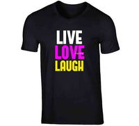 Live Love Laugh Hoodie