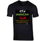 Jamaican Thing T Shirt