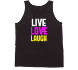 Live Love Laugh Hoodie